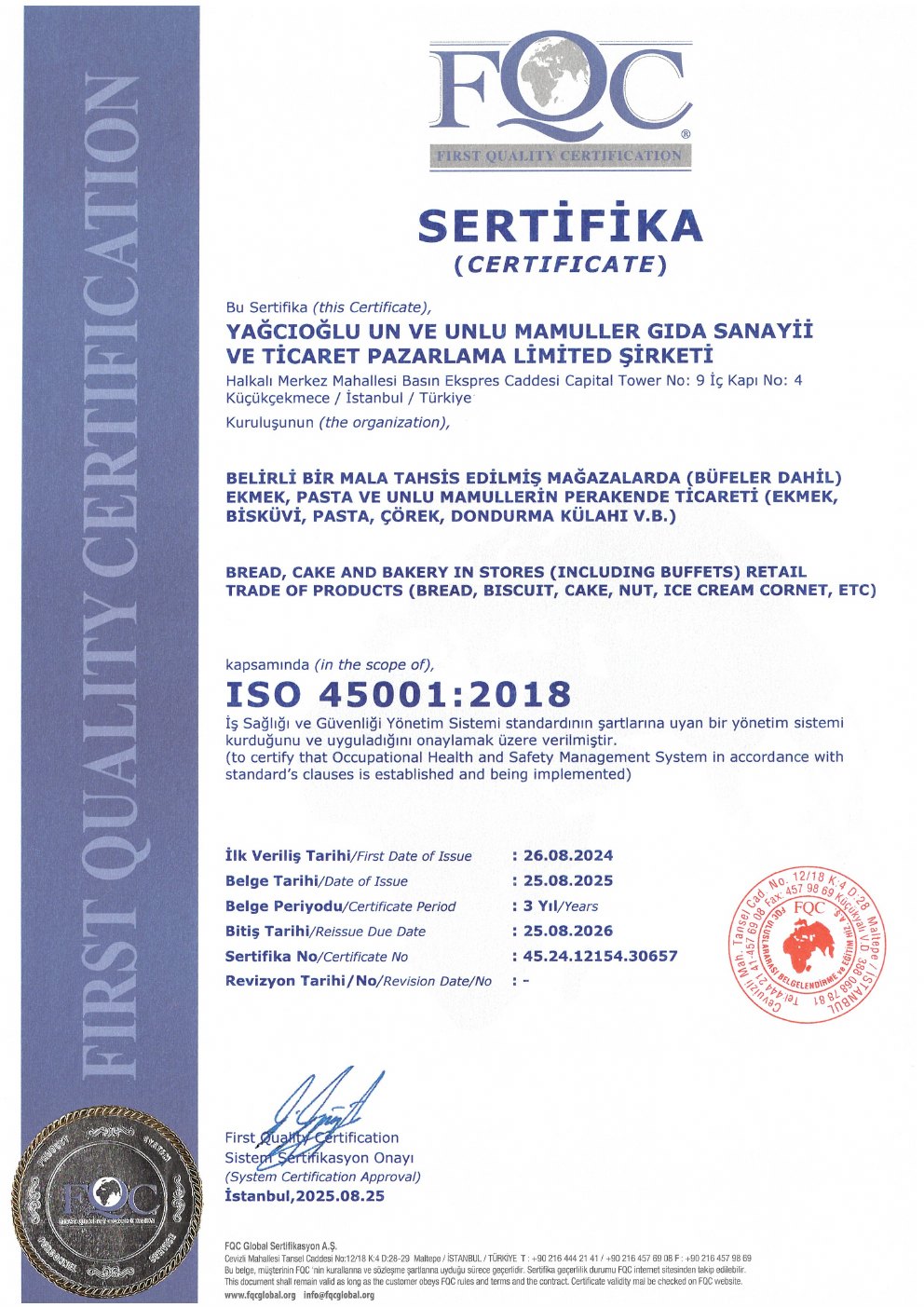 ISO 45001:2018 İş Sağlığı ve Güvenliği – Yağcıoğlu Pastaneleri belgesi